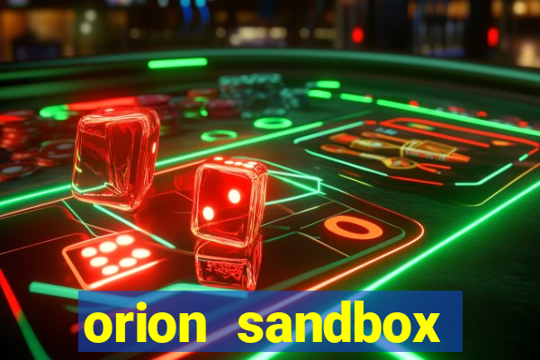 orion sandbox enhanced jogos 360