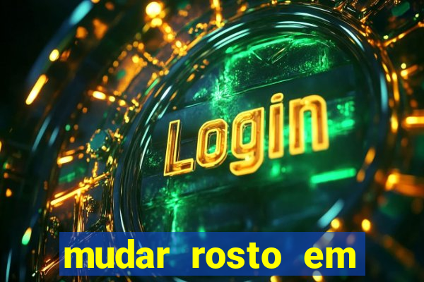 mudar rosto em fotos online