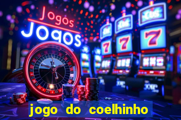 jogo do coelhinho para ganhar dinheiro