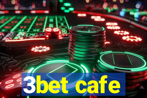 3bet cafe