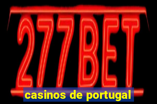 casinos de portugal