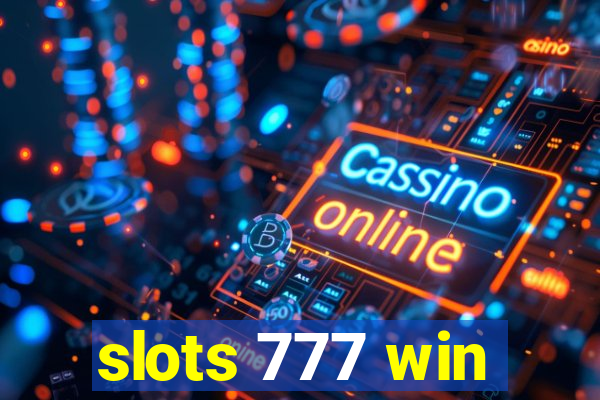 slots 777 win