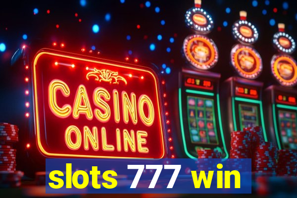 slots 777 win