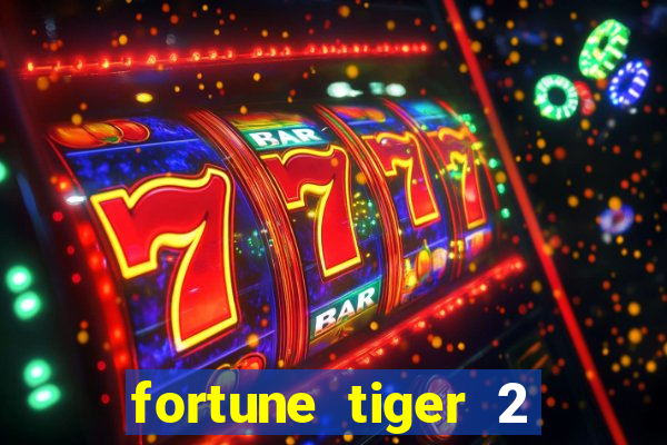 fortune tiger 2 revenge demo grátis