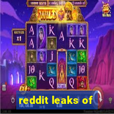 reddit leaks of