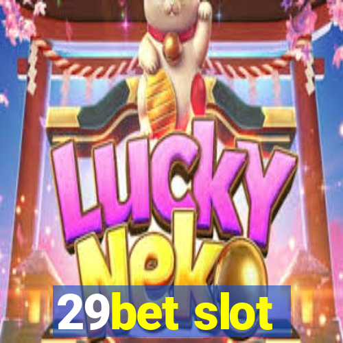 29bet slot