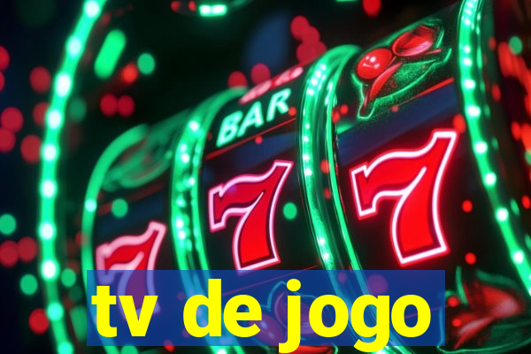 tv de jogo