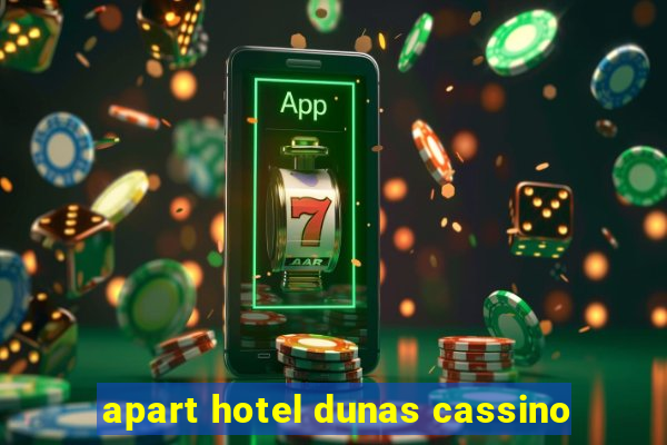 apart hotel dunas cassino