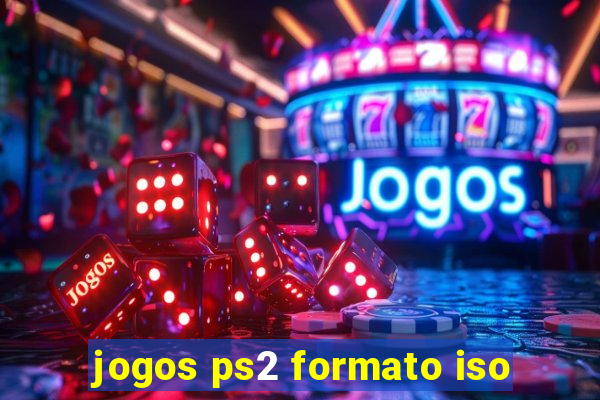 jogos ps2 formato iso