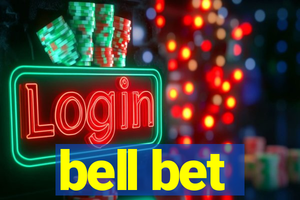 bell bet