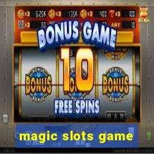 magic slots game