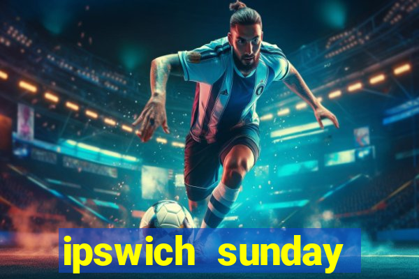 ipswich sunday football league