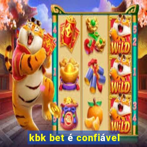 kbk bet é confiável