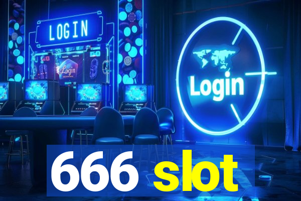 666 slot