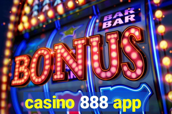 casino 888 app