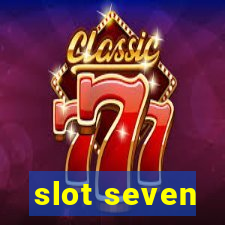 slot seven