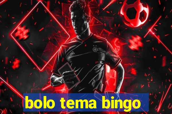 bolo tema bingo