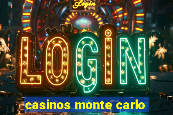 casinos monte carlo