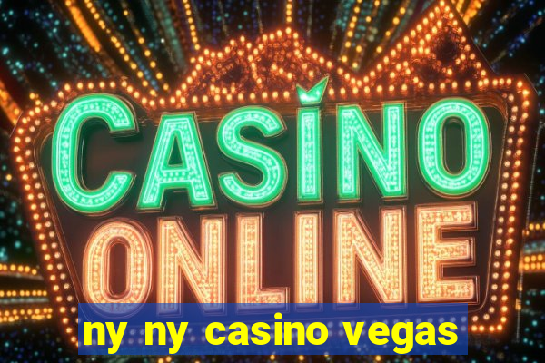 ny ny casino vegas