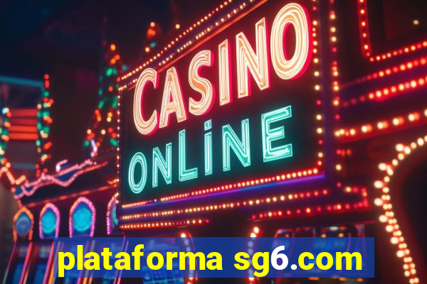 plataforma sg6.com