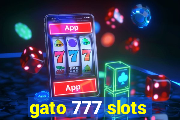 gato 777 slots