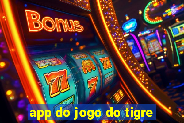 app do jogo do tigre