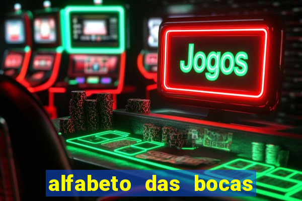 alfabeto das bocas para imprimir pdf