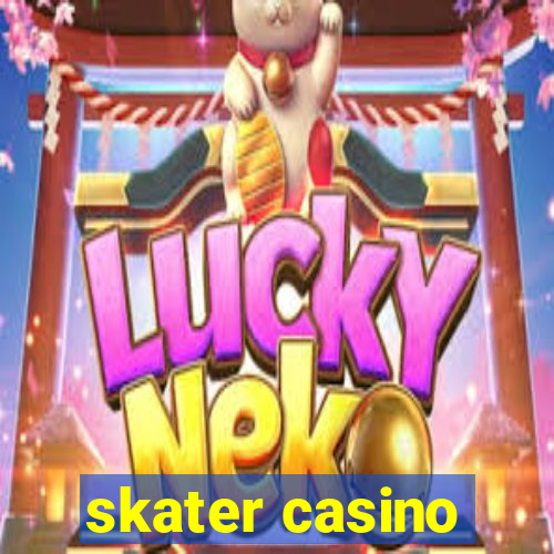 skater casino