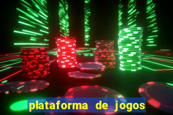 plataforma de jogos de aposta cassino