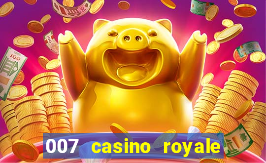 007 casino royale abertura mensagem