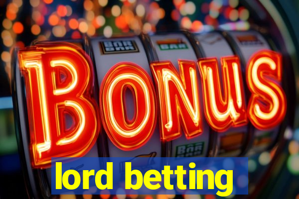 lord betting