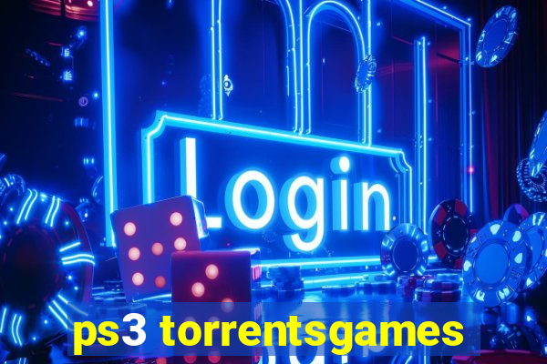 ps3 torrentsgames