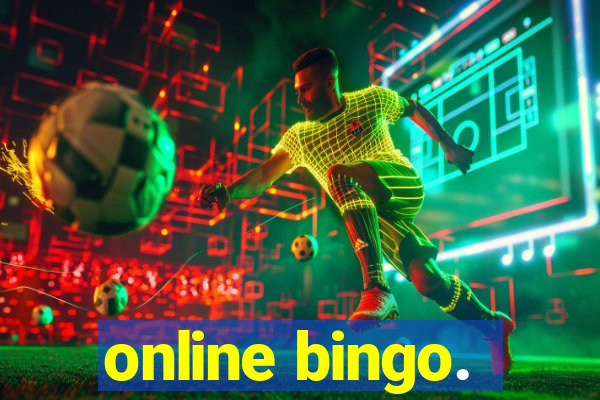 online bingo.