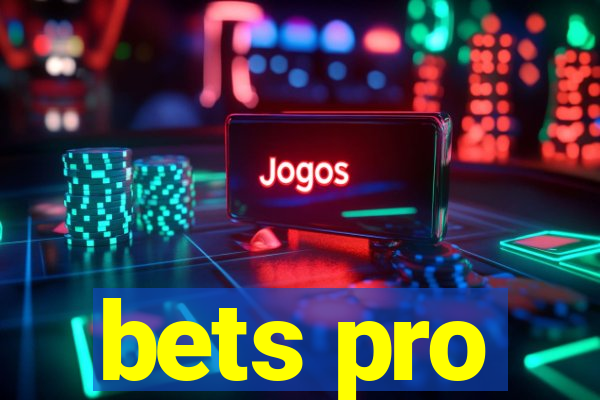 bets pro