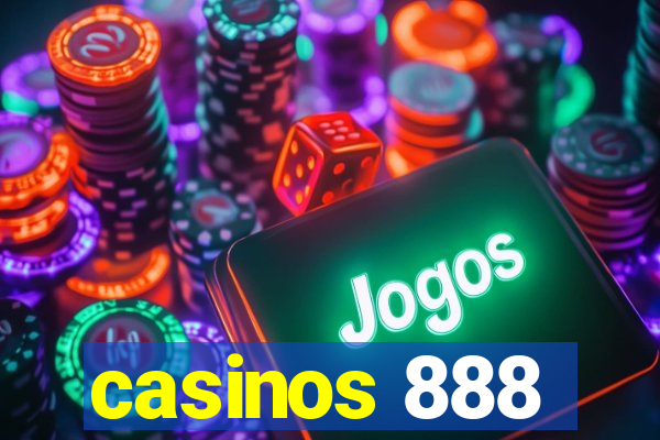 casinos 888