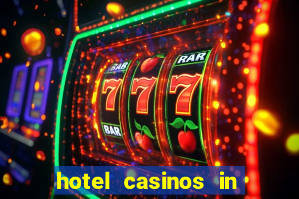 hotel casinos in las vegas