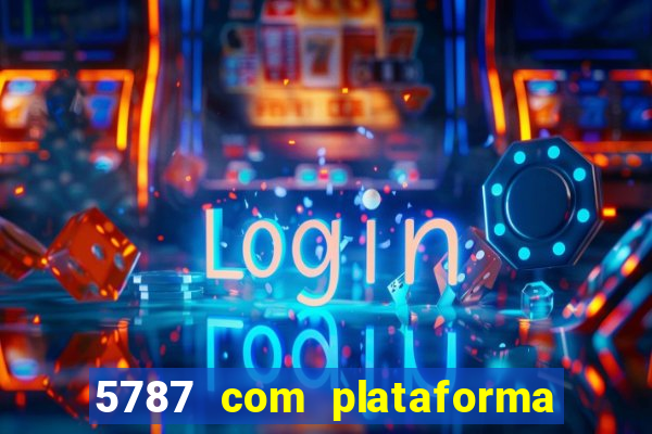 5787 com plataforma de jogos