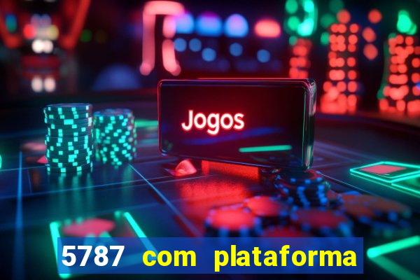 5787 com plataforma de jogos