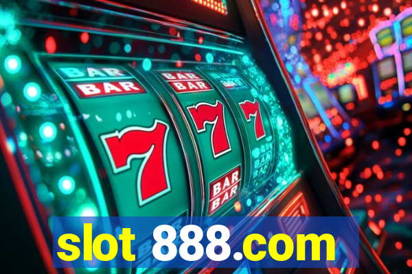 slot 888.com