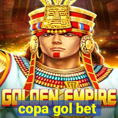 copa gol bet