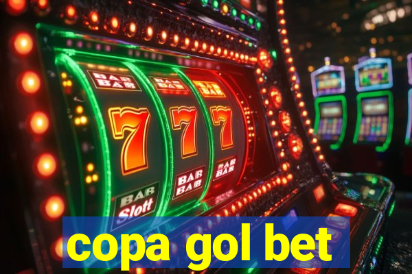 copa gol bet