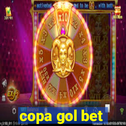 copa gol bet