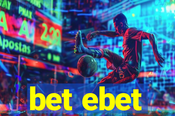 bet ebet