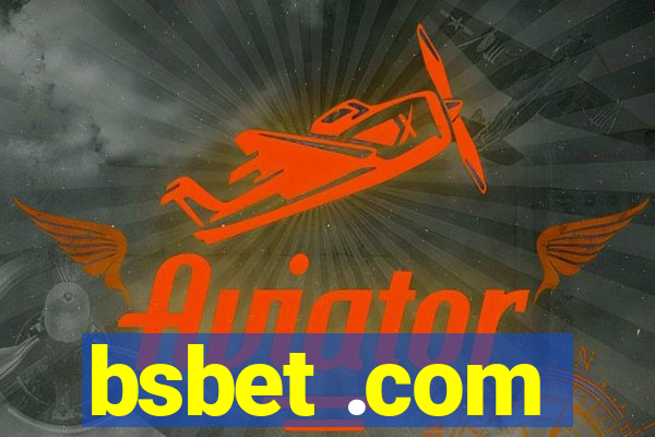 bsbet .com