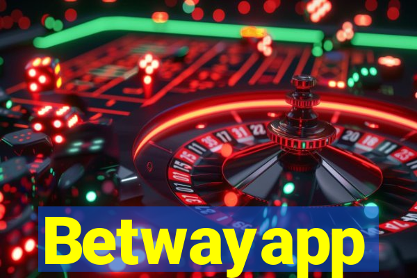 Betwayapp