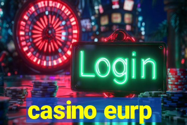 casino eurp