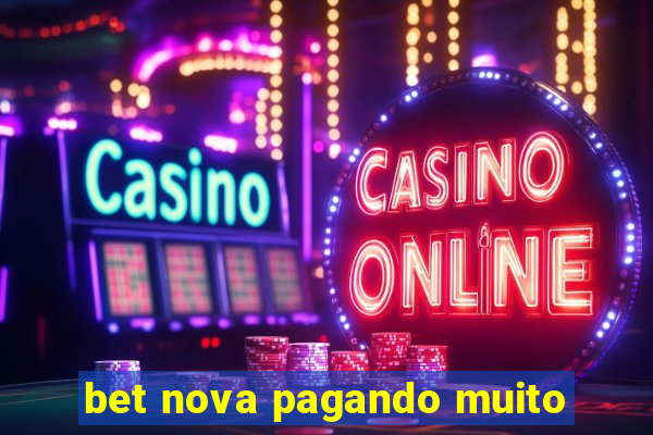 bet nova pagando muito