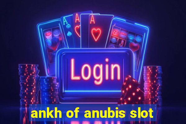 ankh of anubis slot