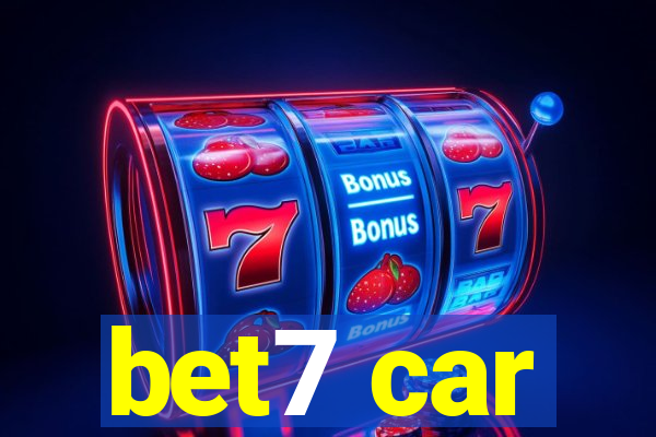 bet7 car