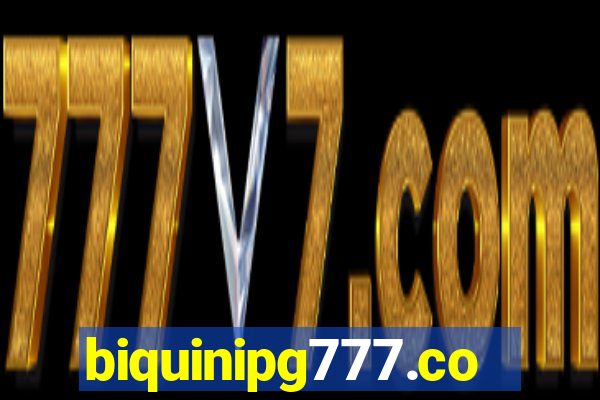 biquinipg777.com